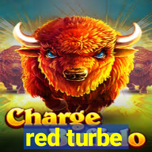 red turbe